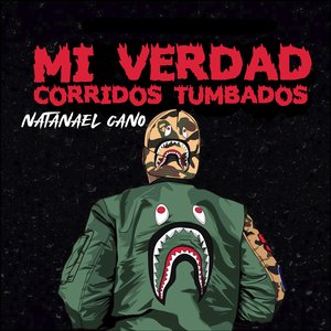 Image for 'Mi Verdad Corridos Tumbados'