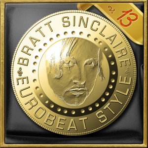 Image for 'Bratt Sinclaire Eurobeat Style, Vol.13'