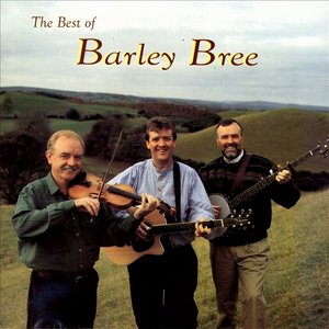 Image for 'The Best Of Barley Bree'