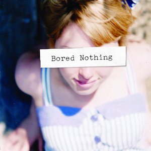 Bild für 'Bored Nothing'