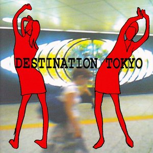 “Destination Tokyo”的封面