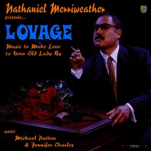 Immagine per 'Lovage: Music to Make Love to Your Old Lady By'