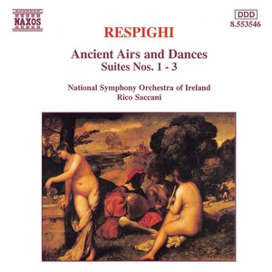 “Respighi: Ancient Airs and Dances, Suites Nos. 1-3”的封面