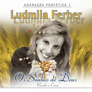 Image for 'Os Sonhos de Deus - Recebe a Cura - Adoração Profética 1'