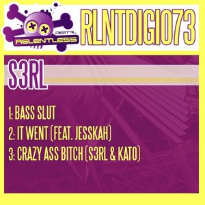 Изображение для 'Bass Slut / It Went / Crazy Ass Bitch'