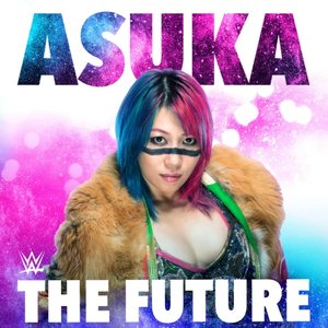 “WWE: The Future (Asuka)”的封面