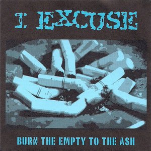 Image for 'Burn the Empty to the Ash'