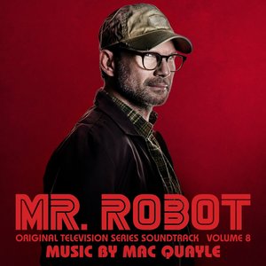 Image pour 'Mr. Robot, Vol. 8 (Original Television Series Soundtrack)'