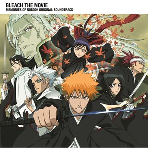 Imagen de '劇場版BLEACH MEMORIES OF NOBODY Original Soundtrack'