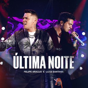 Image for 'Última Noite (Ao Vivo)'