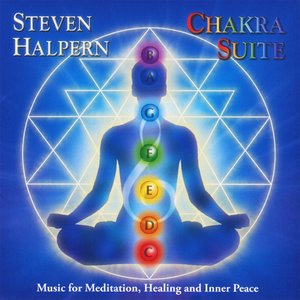 Изображение для 'Chakra Suite: Music for Meditation, Healing and Inner Peace'