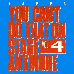 Image for 'You Can't Do That On Stage Anymore Vol. 4'