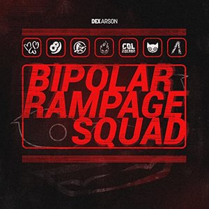 Image for 'Bipolar Rampage Squad'