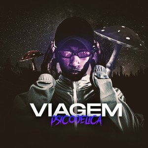 “Viagem Psicodélica”的封面
