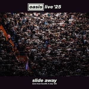 Image for 'Slide Away (Live from Cardiff, 4 July '25)'