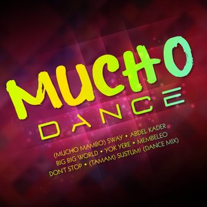 Image for 'Mucho Dance'