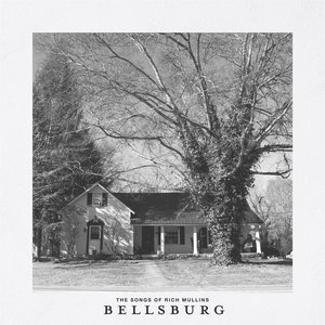 Image pour 'Bellsburg (The Songs of Rich Mullins)'