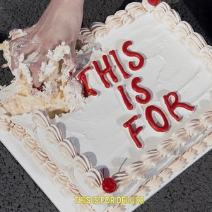Image for 'THIS IS FOR DELUXE'