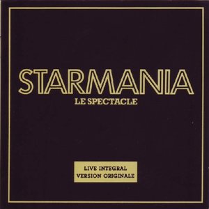 Zdjęcia dla 'Starmania (Live Intégral - Version Originale)'