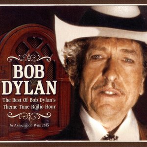 Image for 'The Best of Bob Dylan's Theme Time Radio Hour'