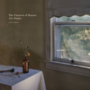 Image for 'The Cleanest of Houses Are Empty'