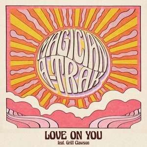 Image for 'Love On You (feat. Griff Clawson)'