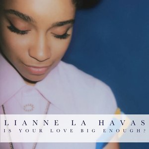 Zdjęcia dla 'Is Your Love Big Enough? (Deluxe Edition)'
