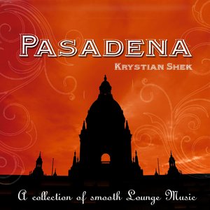 'Pasadena (A Collection of Smooth Lounge Music)'の画像