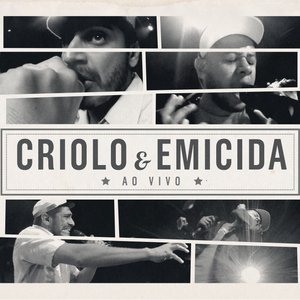 Image for 'Criolo E Emicida Ao Vivo'