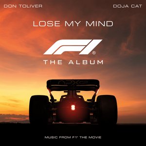 Image for 'Lose My Mind (feat. Doja Cat) [From F1® The Movie] - Single'