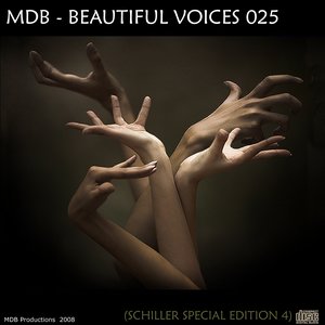 Bild für 'Beautiful Voices 025 (SCHILLER SPECIAL PART 4)'