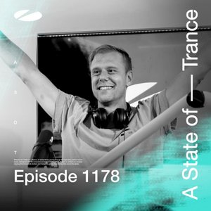 Image for 'ASOT 1178 - A State of Trance Episode 1178 [Including Live at Tomorrowland Belgium 2019 (Highlights)]'