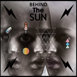 Image for 'Behind The Sun'