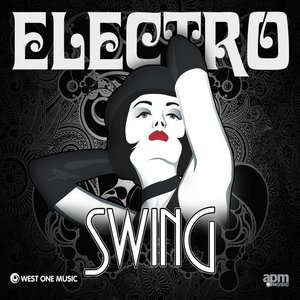 Image for 'Electro Swing (Original Soundtrack)'