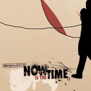 Изображение для 'Now Is The Time'