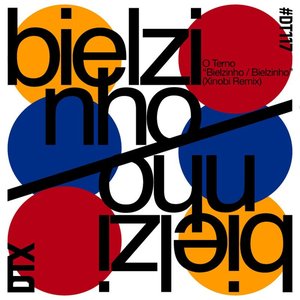 Image for 'Bielzinho / Bielzinho (Xinobi Remix)'