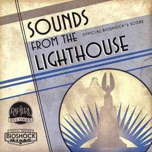 “Sounds from the Lighthouse: Official BioShock 2 Score”的封面