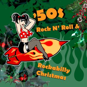 Image for '50s Rock N' Roll & Rockabilly Christmas'