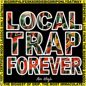 Image for 'LOCAL T®AP FOREVER'