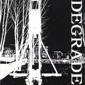 Image for 'DEGRADE'
