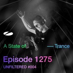 Image for 'ASOT 1275 - A State of Trance Episode 1275 (UNFILTERED #004) [Including A State of Trance 2026 - Mix 3: Energy]'