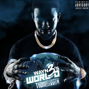 “T Wayne’s World 3”的封面