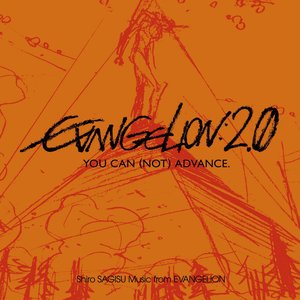 Image for 'Shiro SAGISU Music from “EVANGELION 2.0” YOU CAN (NOT) ADVANCE.'