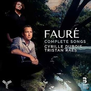 “Fauré: Complete Songs”的封面