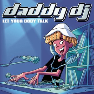 Image for 'Let Your Body Talk'