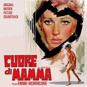 Image for 'Cuore di mamma - Mother's Heart (Original Motion Picture Soundtrack)'