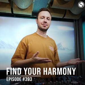 Image for 'FYH393 - Find Your Harmony Radio Episode #393'