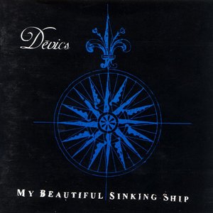 'My Beautiful Sinking Ship'の画像