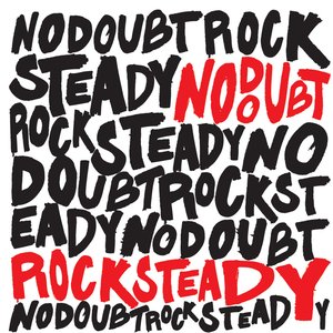 Imagem de 'Rock Steady (Expanded Edition)'