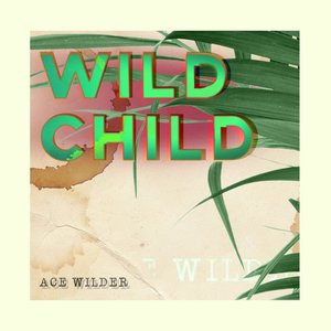 Image for 'Wild Child'